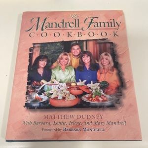 The Mandrell Family Cookbook- autographed